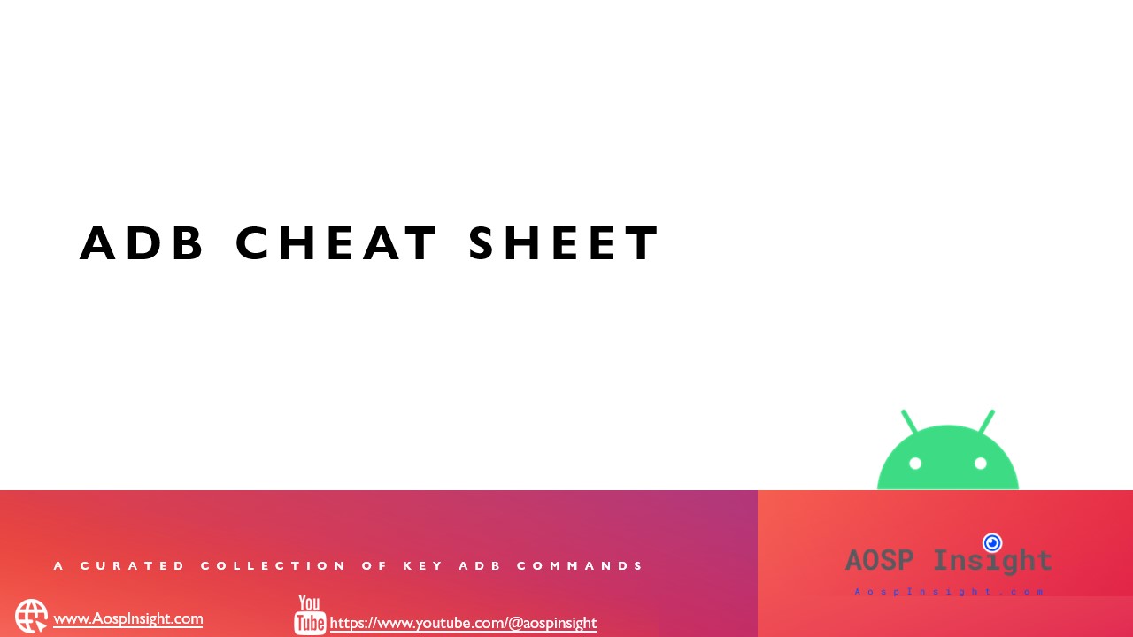 Read more about the article ADB Cheat Sheet